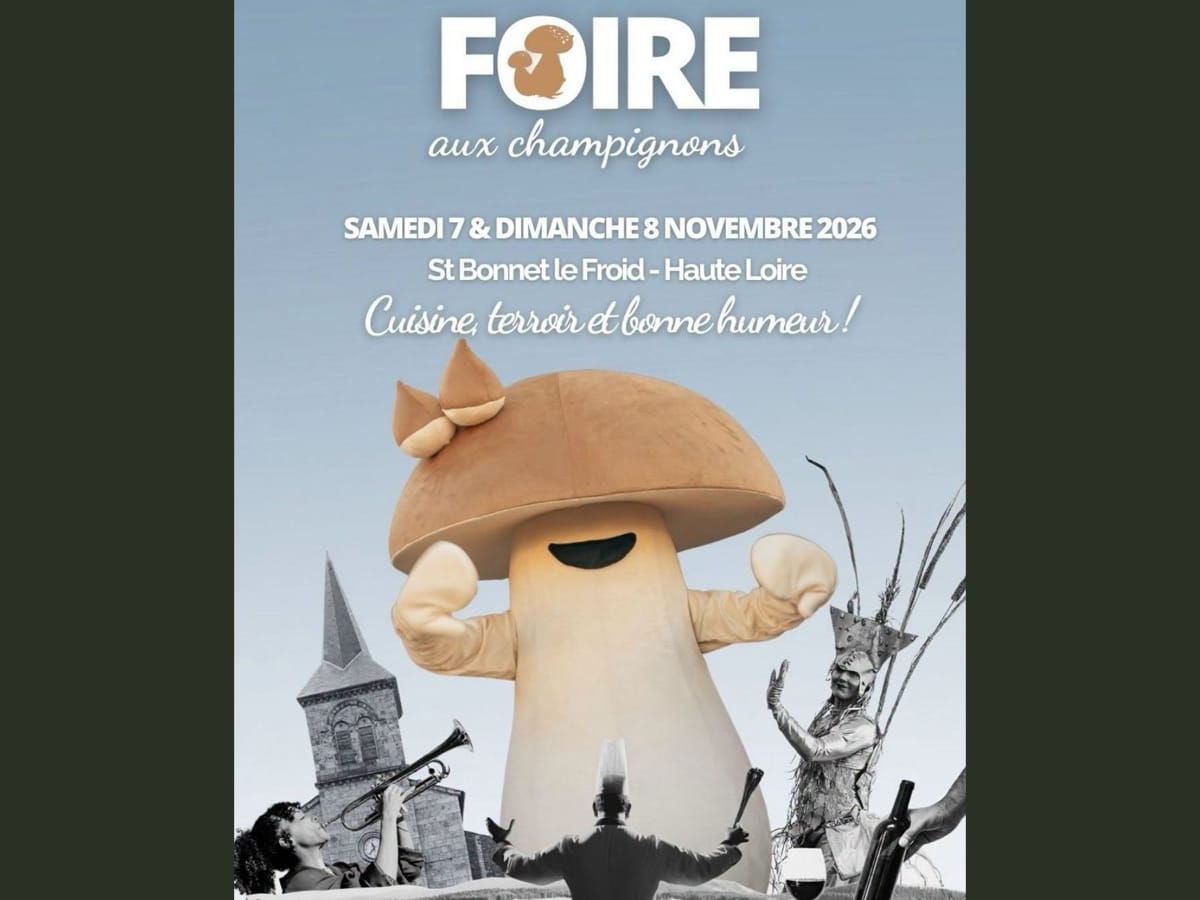 La Foire aux Champignons de Saint-Bonnet-le-Froid revient les 7 et 8 novembre !